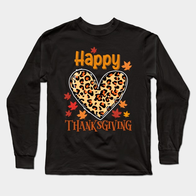 Happy thanksgiving leopard heart Long Sleeve T-Shirt by Jhon Towel